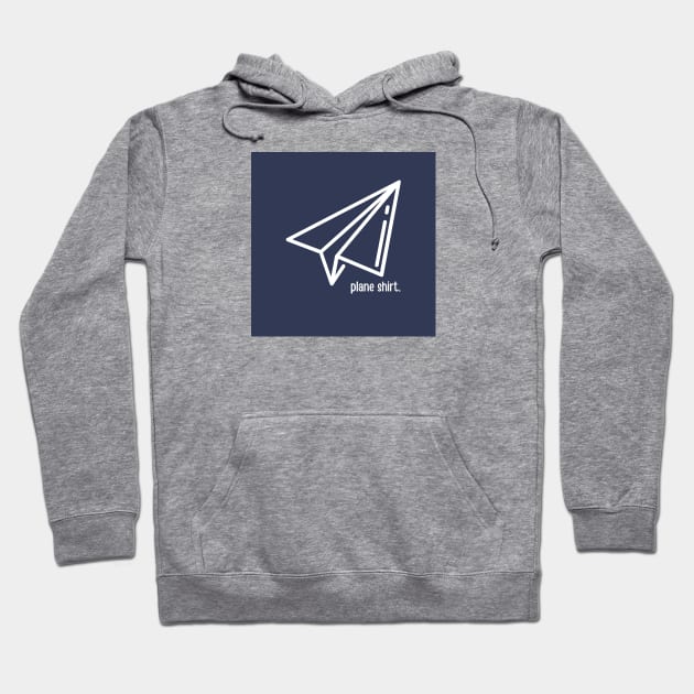 Paper Plane Shirt - Humor Design Hoodie by Moshi Moshi Designs